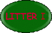 Litter I