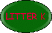 Litter K