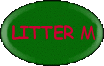 Litter M
