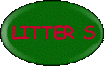 Litter S