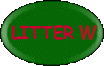 Litter W